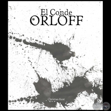 EL CONDE ORLOFF - Autor: CHRISTIAN KENT - Año 2013